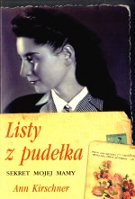 Listy z pudełka. Sekret mojej Mamy