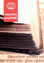 Literackie przystanki. Kronika miasta Poznania 4/2006