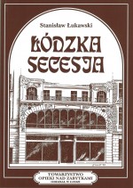 Łódzka secesja. Zeszyt 3