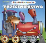 Lokomotywa. Przeciwieństwa