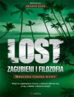 Lost. Zagubieni i filozofia. Mroczna strona wyspy