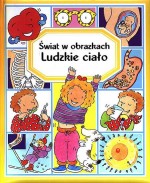 Ludzkie ciało - Świat w obrazkach