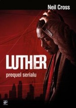 Luther. Odcinek zero