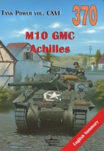 M10 GMC Achilles. Tank Power vol. CXVI 370