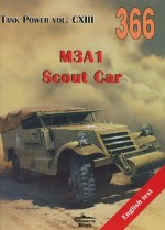 M3A1 Scout Car. Tank Power Vol. CXIII 366