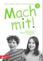 Mach mit! 3. Klasa 6, szkoła podstawowa. Język niemiecki. Zeszyt ćwiczeń