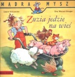 Mądra mysz. Zuzia jedzie na wieś