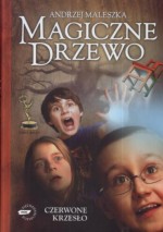 Magiczne drzewo. Czerwone krzesło