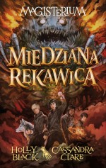 Magisterium. Tom 2. Miedziana rękawica