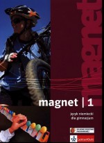 Magnet 1. Gimnazjum. Język niemiecki. Podręcznik (+2CD)