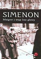 Maigret i trup bez głowy. Książka audio CD MP3