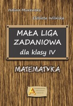 Mała Liga Zadaniowa dla klasy IV