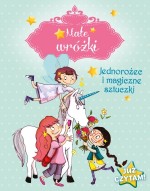 Małe wróżki Jednorożec i magiczne sztuczki