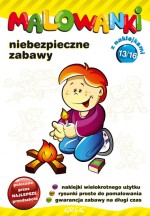 Malowanki - cz. 13 - niebezpieczne zabawy