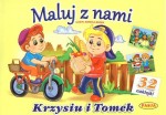 Maluj z nami. Krzysiu i Tomek