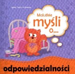 Malutkie myśli o odpowiedzialności