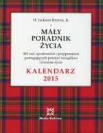 Mały poradnik życia. Kalendarz 2015