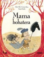 Mama bohatera