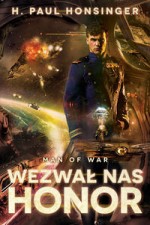 Man of War: Wezwał nas honor