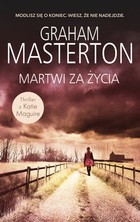 Martwi za życia seria o Katie Maguire część VI