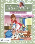 MARTYNKA I WIELKIE SPRZĄTANIE PODSIEDLIK 978-83-245-6761-4