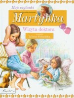 Martynka. Moje czytanki. Wizyta doktora