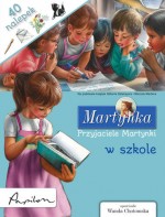 Martynka. Przyjaciele Martynki w szkole. Książeczka z nalepkami