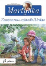 Martynka. Zeszyt ćwiczeń dla 9-latków