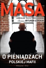 Masa o pieniądzach polskiej mafii