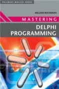 Mastering Delphi Programming