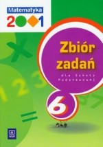 Matematyka 2001. Klasa 6, szkoła podstawowa. Zbiór zadań