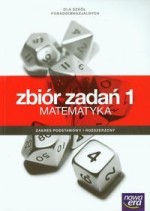 Matematyka cz.1. Zbiór zadań. Zakres pods.i rozsz.