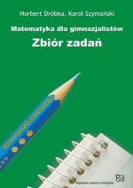 Matematyka dla gimnazjalistów. Zbiór zadań