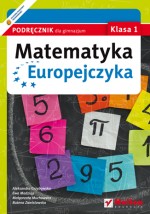 Matematyka Europejczyka. Klasa 1, gimnazjum. Podręcznik