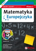 Matematyka Europejczyka. Klasa 1, gimnazjum. Zbiór zadań (+CD)