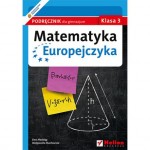 Matematyka Europejczyka. Klasa 3, gimnazjum. Podręcznik