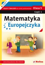 Matematyka Europejczyka. Klasa 5, szkoła podstawowa, część 1. Zeszyt ćwiczeń