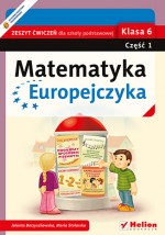 Matematyka Europejczyka. Klasa 6. Szkoła podstawowa. Część 1. Zeszyt ćwiczeń