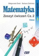 Matematyka. Klasa 1, gimnazjum, część 2. Zeszyt ćwiczeń