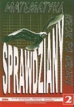 Matematyka krok po kroku. Klasa 2, liceum. Sprawdziany. Zakres podstawowy