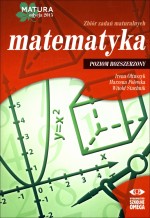 Matematyka. Matura 2015. Zbiór zadań maturalnych. Poziom rozszerzony