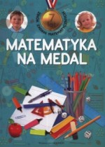 Matematyka na medal 7 lat