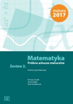 Matematyka. Próbne arkusze maturalne 2. Zakres podstawowy