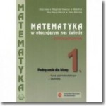 Matematyka w otaczającym nas świecie. Klasa 1. Liceum/Tech, Podstawa. Matematyka. Podręcznik