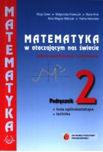 Matematyka w otaczającym nas świecie. Liceum i technikum, część 2. Zakres podstawowy i  rozszerzony.