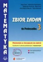 Matematyka w otaczającym nas świecie. Zbiór zadań do podręcznika 3. Zakres podstawowy i rozszerzony