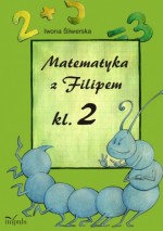 Matematyka z Filipem Klasa 2