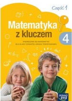 Matematyka z kluczem. Klasa 4, szkoła podstawowa, część 1. Podręcznik