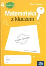 Matematyka z kluczem. Klasa 4, szkoła podstawowa, część 2. Zeszyt ćwiczeń