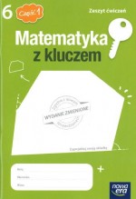 Matematyka z kluczem. Klasa 6, szkoła podstawowa, część 1. Zeszyt ćwiczeń